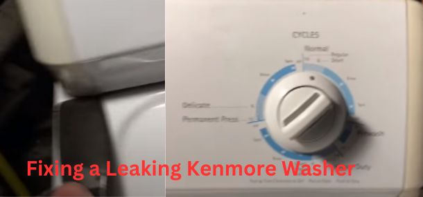 Fixing a Leaking Kenmore Washer