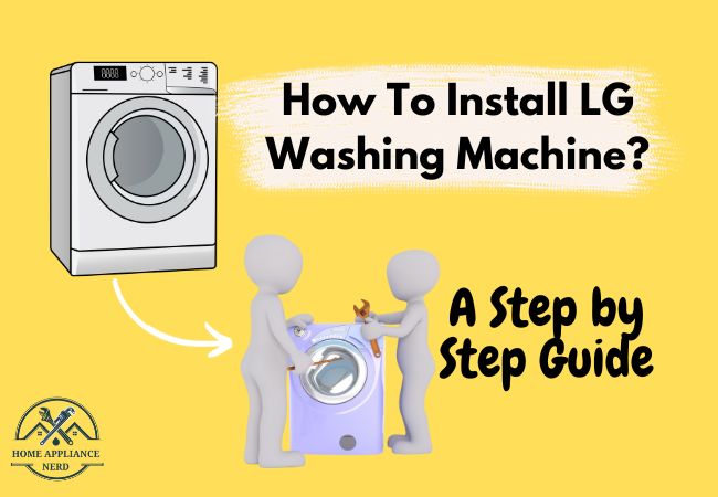 How To Install LG Washing Machine